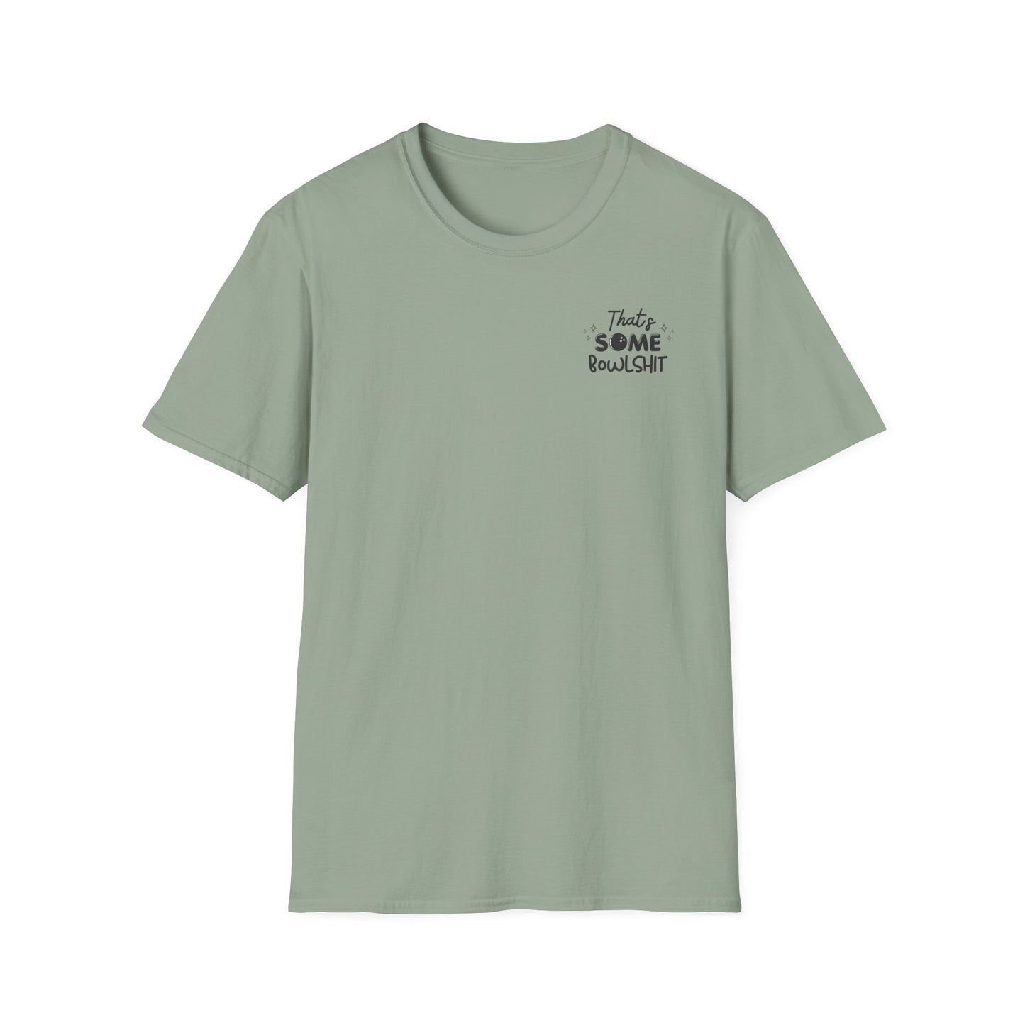 That's Some Bowlshit T-Shirt