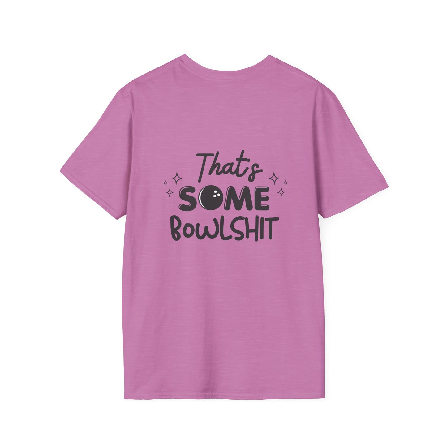 That's Some Bowlshit T-Shirt