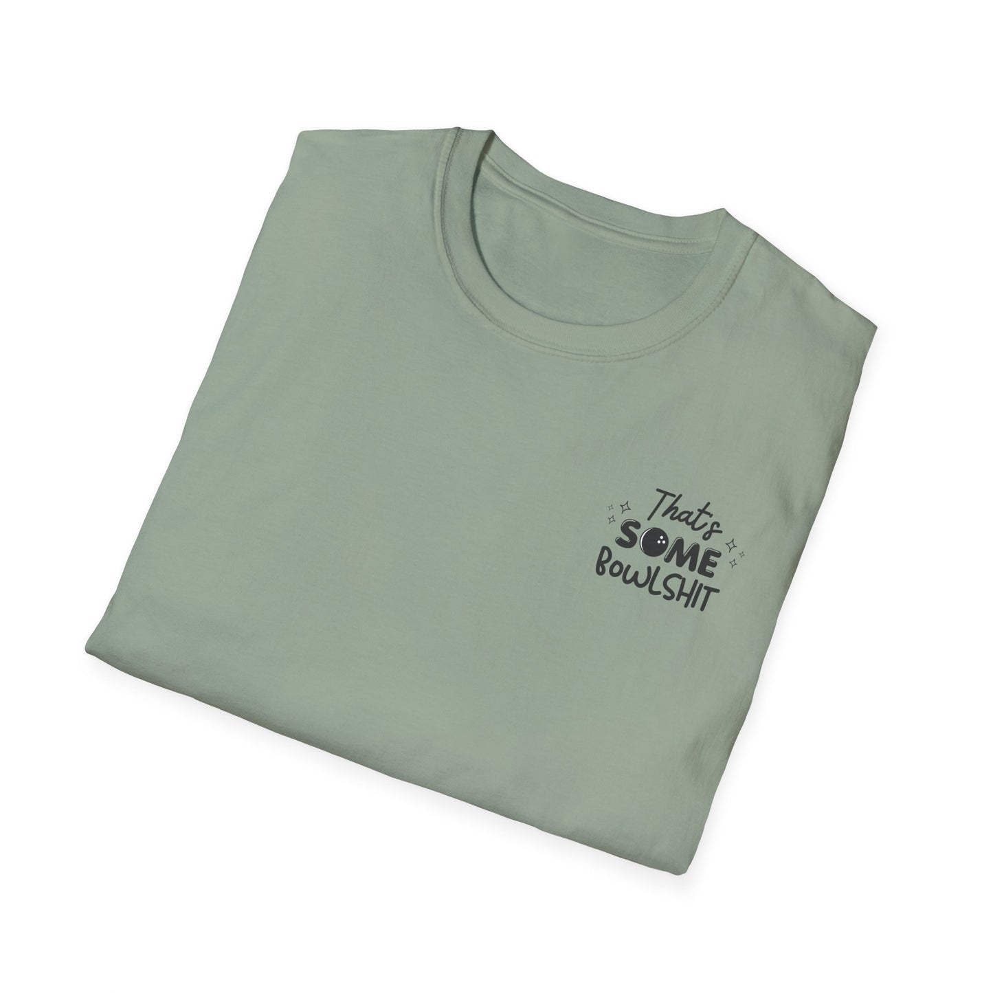 That's Some Bowlshit T-Shirt