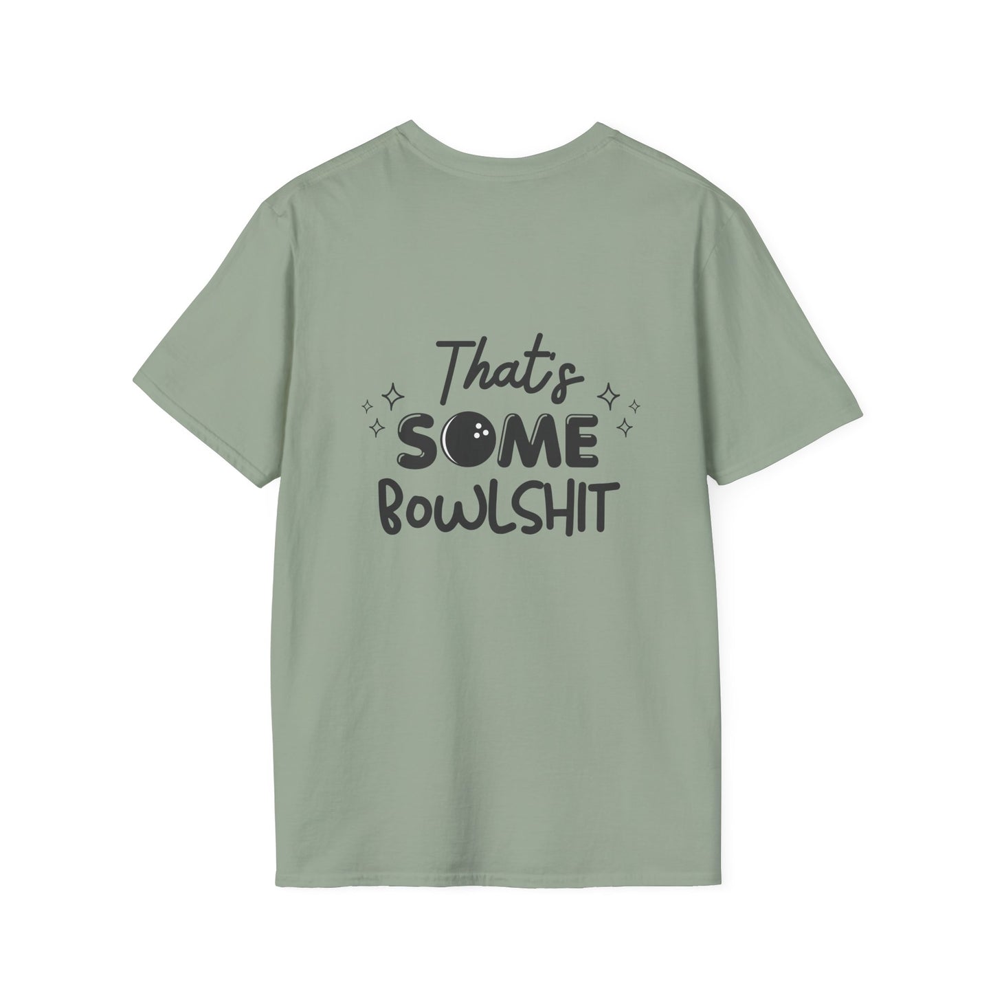 That's Some Bowlshit T-Shirt