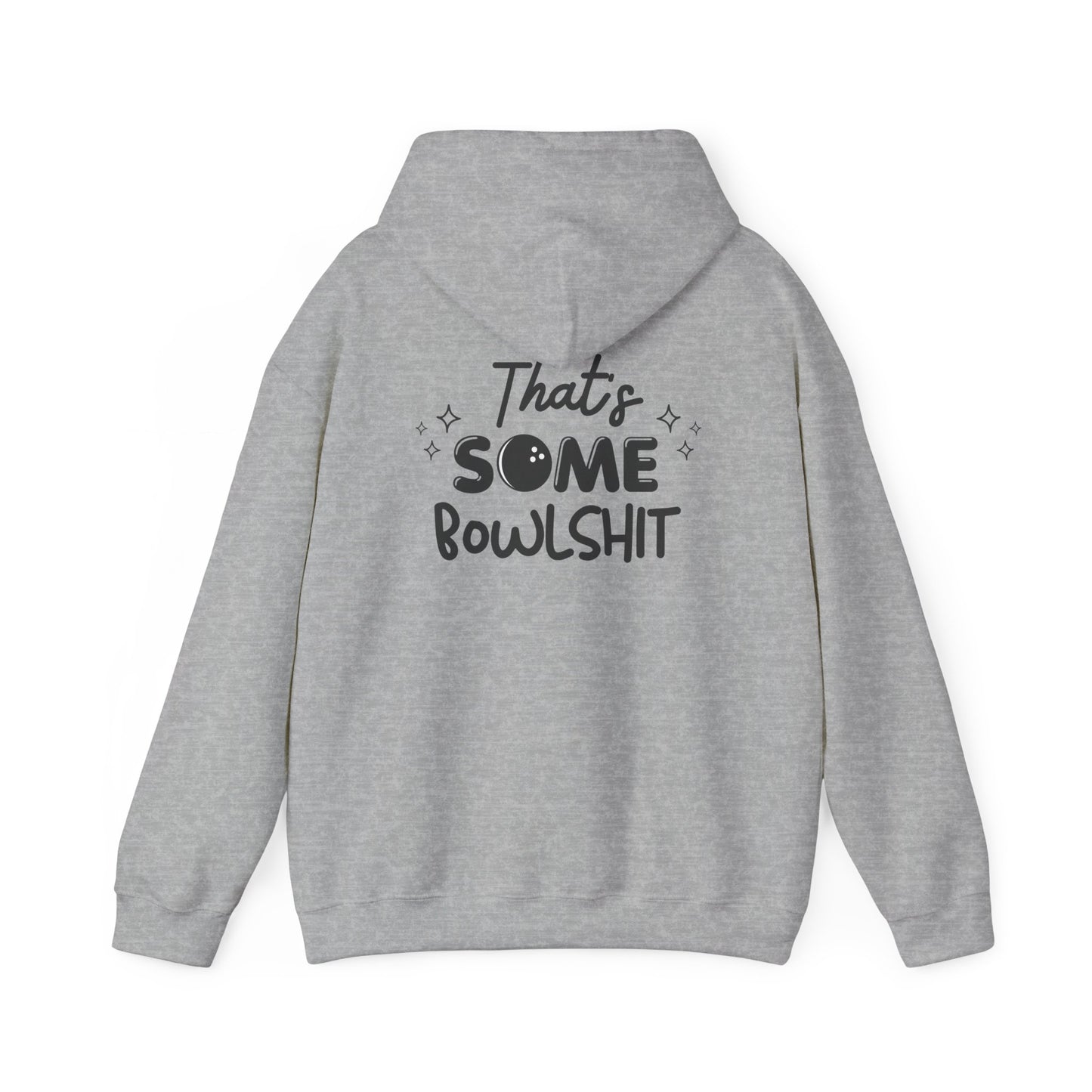 That's Some Bowlshit (Grey Design) | Unisex Hoodie