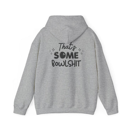That's Some Bowlshit (Grey Design) | Unisex Hoodie