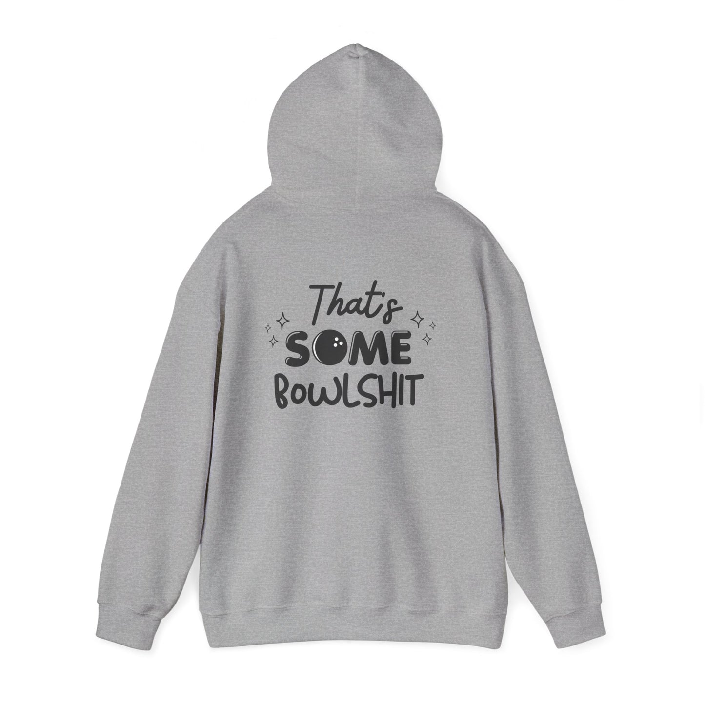 That's Some Bowlshit (Grey Design) | Unisex Hoodie