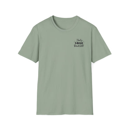 That's Some Bowlshit T-Shirt