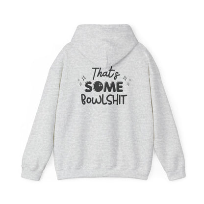 That's Some Bowlshit (Grey Design) | Unisex Hoodie