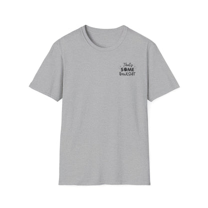 That's Some Bowlshit T-Shirt