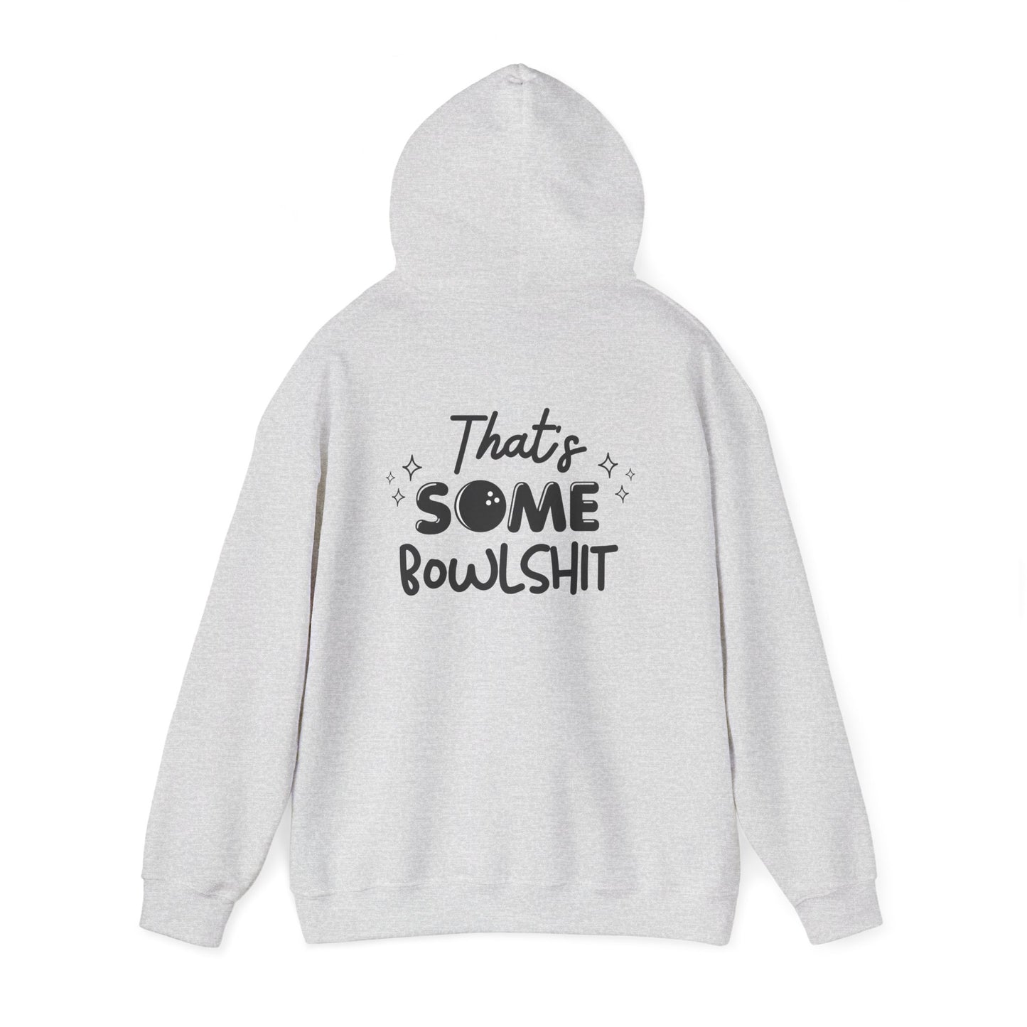 That's Some Bowlshit (Grey Design) | Unisex Hoodie