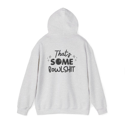 That's Some Bowlshit (Grey Design) | Unisex Hoodie
