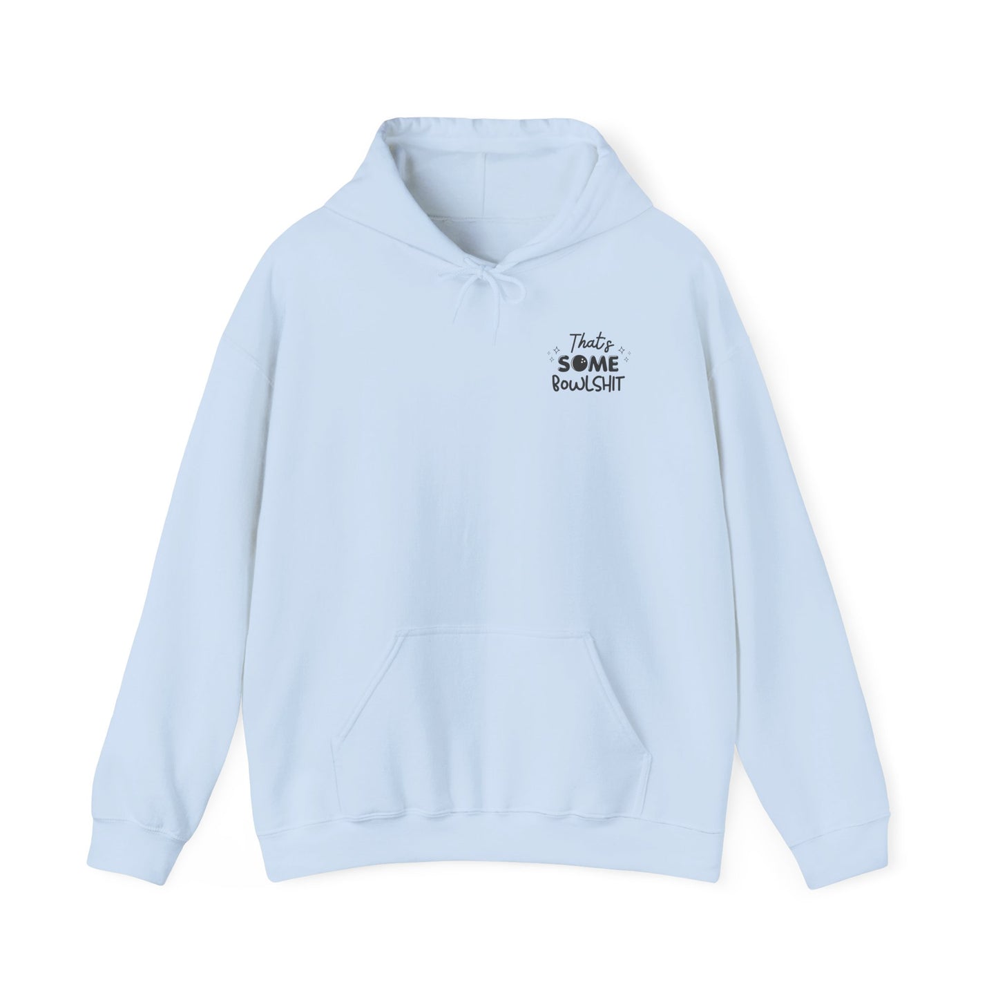 That's Some Bowlshit (Grey Design) | Unisex Hoodie